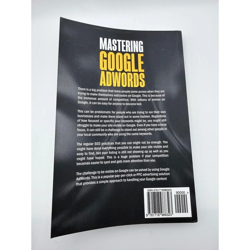 Mastering Google‎ AdWords Noah Gray Step by Step Business Advertising Guide Book